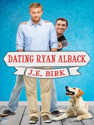 cover image of Dating Ryan Alback